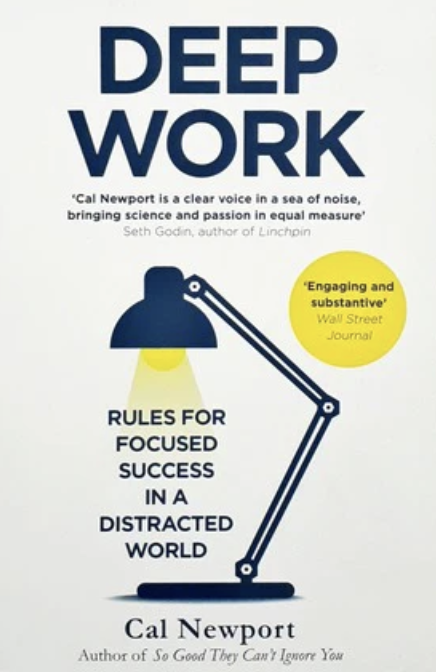 Deep Work: Rules for Focused Success in a Distracted World book cover